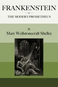 Frankenstein; or, the modern prometheus cover
